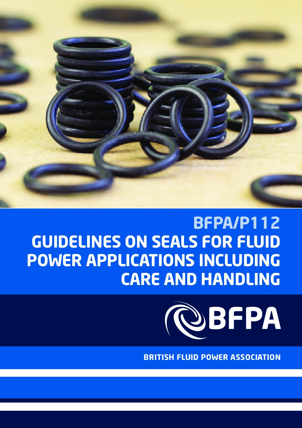 Guidelines on seals for fluid power applications including care and handling